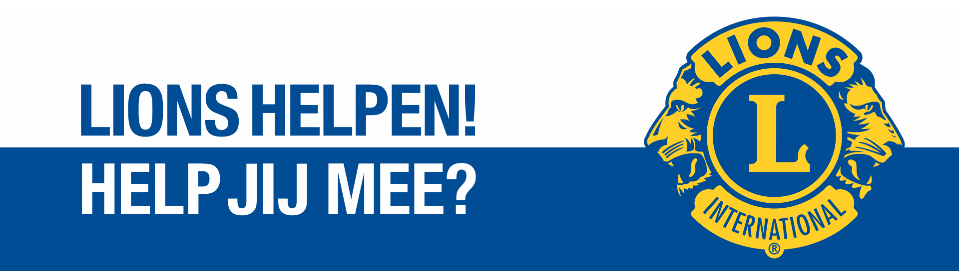 Lions helpen!